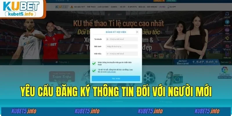 Yêu cầu đăng ký thông tin đối với người mới